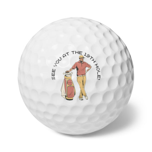 See you at the 19th Hole Golf Balls, 6pcs
