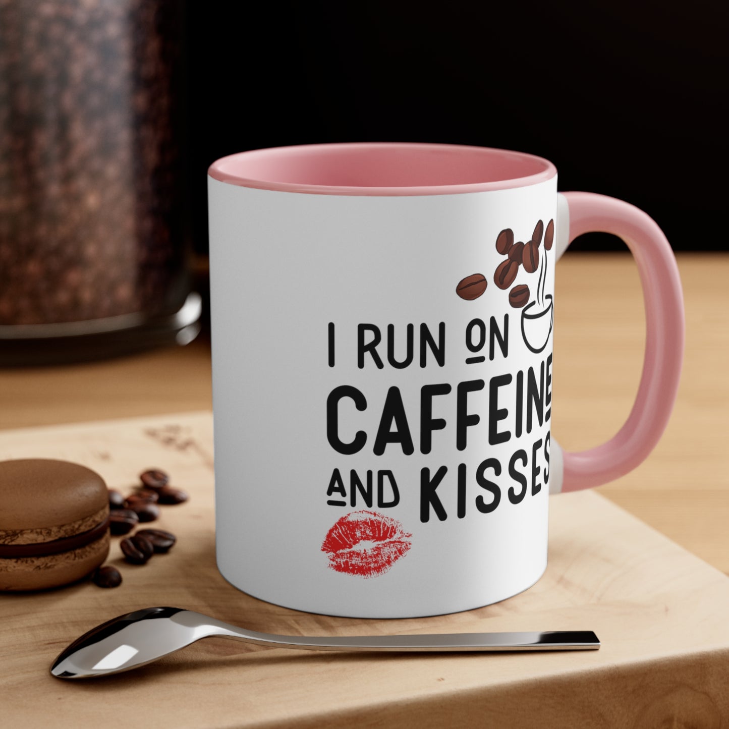 I Run on Caffeine and Kisses Accent Coffee Mug, 11oz