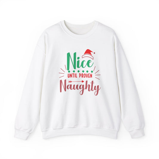 Red and Green Nice Until Proven Naughty Christmas Unisex Heavy Blend™ Crewneck Sweatshirt