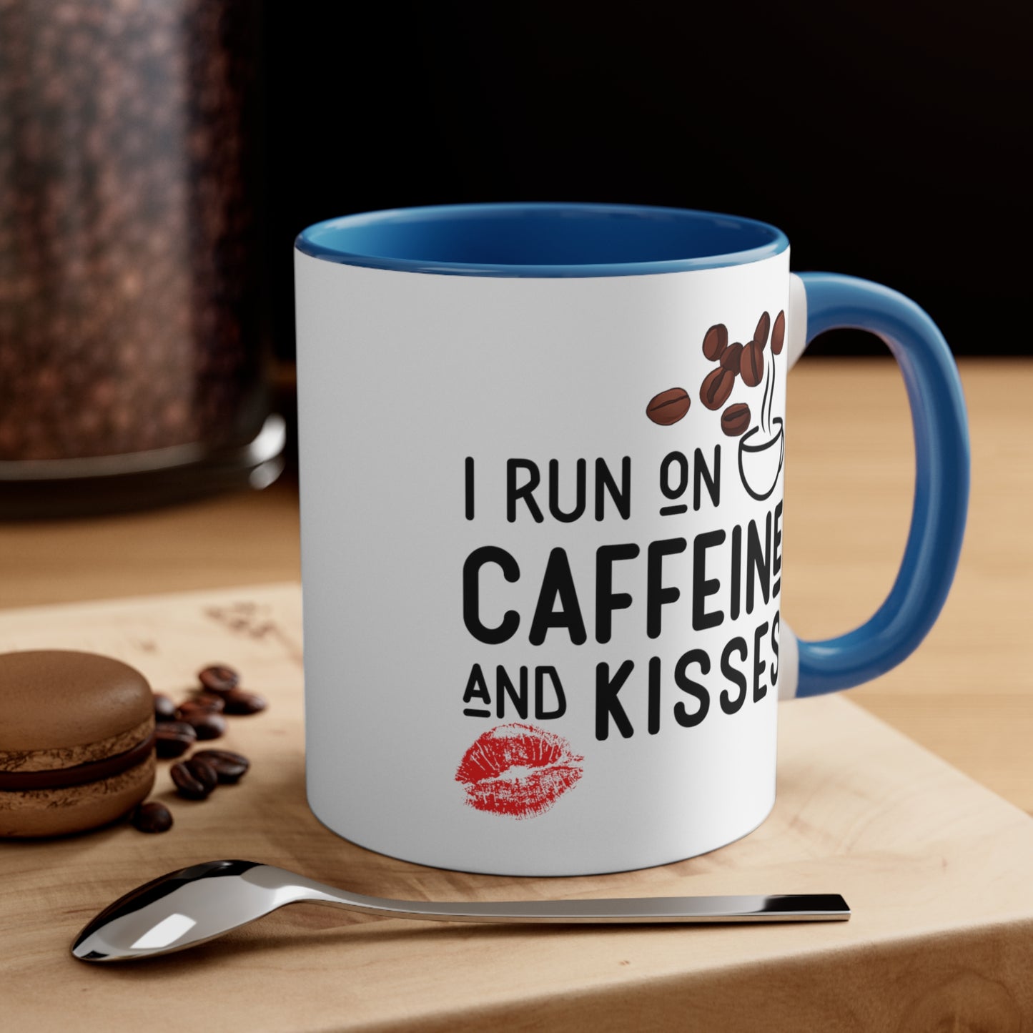 I Run on Caffeine and Kisses Accent Coffee Mug, 11oz
