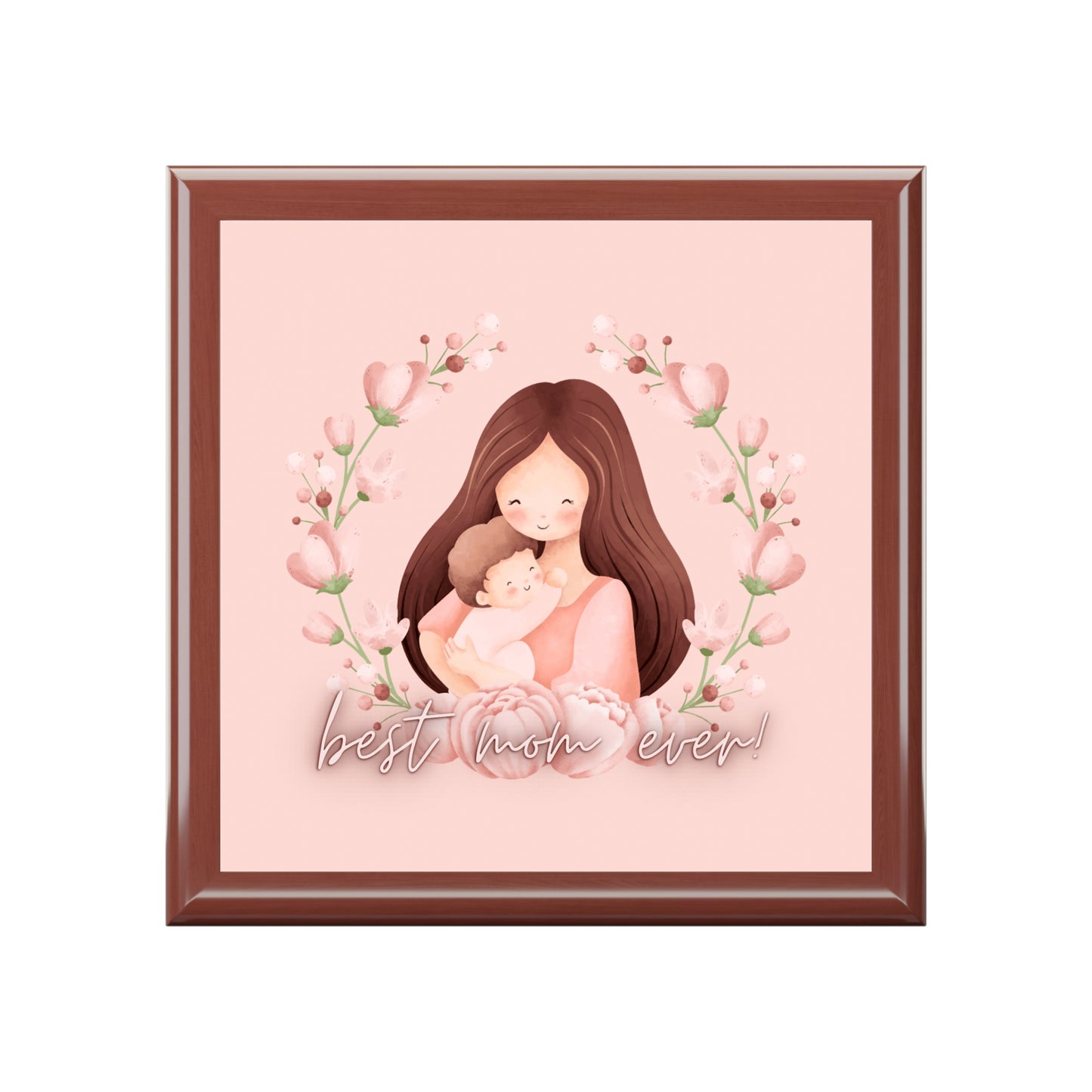 Best mom ever Jewelry Box