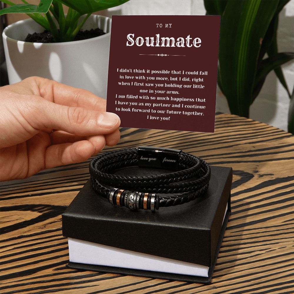 To My Soulmate Love You Forever Bracelet