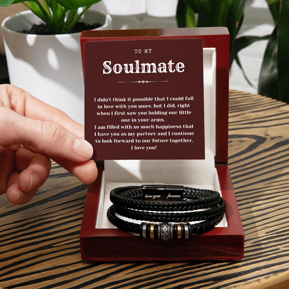To My Soulmate Love You Forever Bracelet