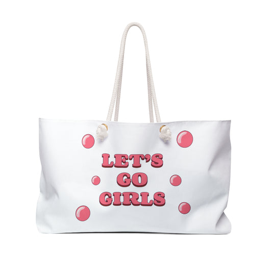 Lets Go Girls Weekender Bag