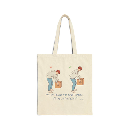 Its Not the Load Healthcare Hero Cotton Canvas Tote Bag