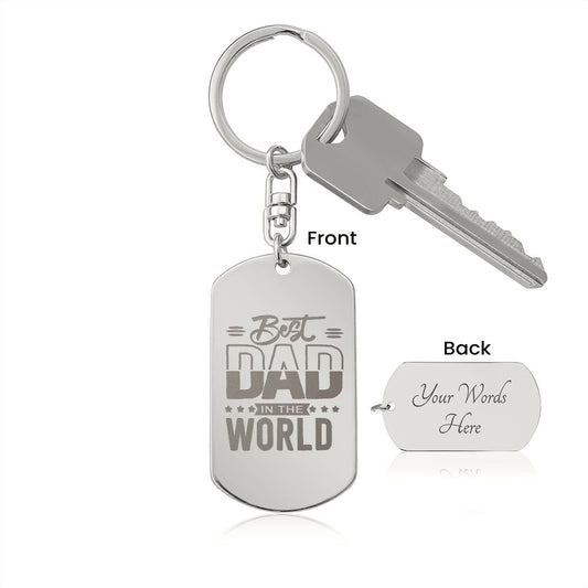 Best Dad in the World Engraved Stainless Steel Dog Tag Keychain