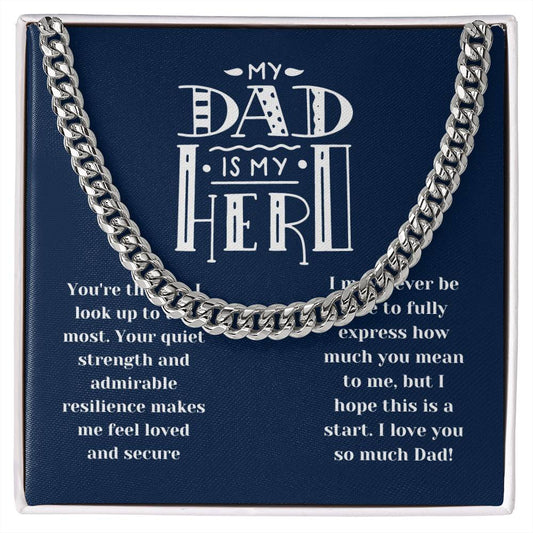 My Dad is My HeroCuban Chain Link Necklace