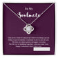 To My Soulmate on Valentine's Day | Thoughtful Gifts for Her | Love Knot Necklace With Message Card