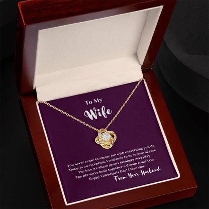To My Wife on Valentine's Day | Thoughtful Gifts for Her | Love Knot Necklace With Message Card
