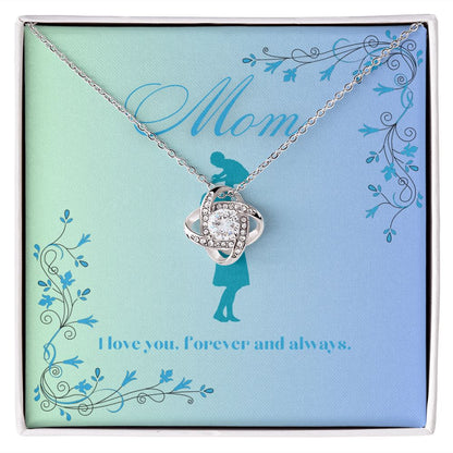 Mom - Forever and Always